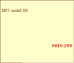 Text Box: MP3 -modell 308      PRIS:299